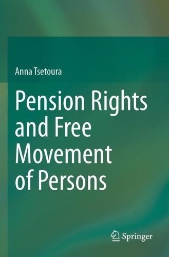 Pension Rights and Free Movement of Persons.