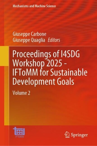 Proceedings of I4SDG Workshop 2025 - IFToMM for Sustainable Development Goals: Volume 2.