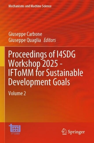 Proceedings of I4SDG Workshop 2025 - IFToMM for Sustainable Development Goals: Volume 2.