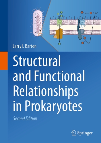 Structural and Functional Relationships in Prokaryotes. Second Edition 2025