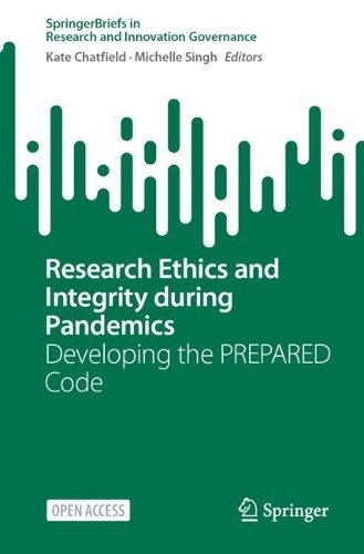 Research Ethics and Integrity During Pandemics