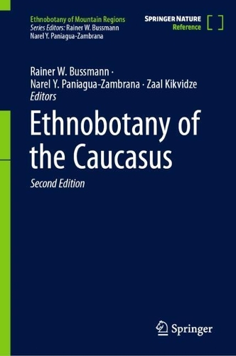 Ethnobotany of the Caucasus. Second Edition 2025