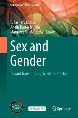 Sex and Gender: Toward Transforming Scientific Practice.