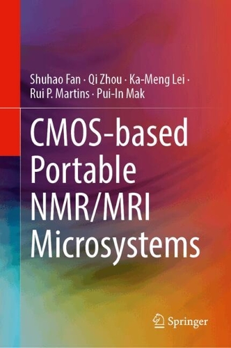 CMOS-based Portable NMR/MRI Microsystems.