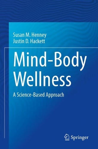 Mind-Body Wellness: A Science-Based Approach.