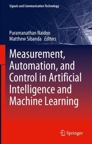Measurement, Automation, and Control in Artificial Intelligence and Machine Learning.