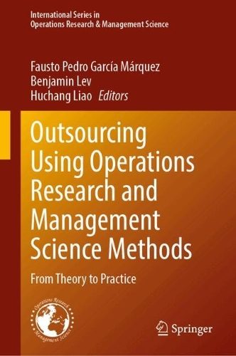 Outsourcing Using Operations Research and Management Science Methods