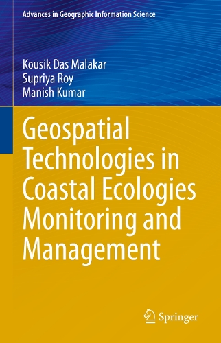 Geospatial Technologies in Coastal Ecologies Monitoring and Management.