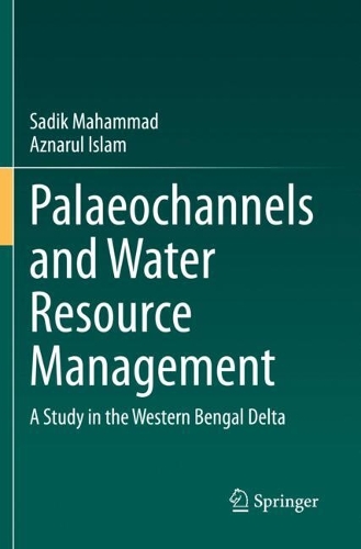 Palaeochannels and Water Resource Management: A Study in the Western Bengal Delta.