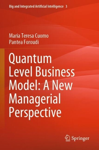 Quantum Level Business Model: A New Managerial Perspective.