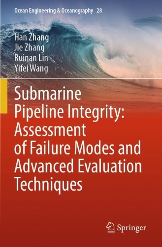 Submarine Pipeline Integrity: Assessment of Failure Modes and Advanced Evaluation Techniques.