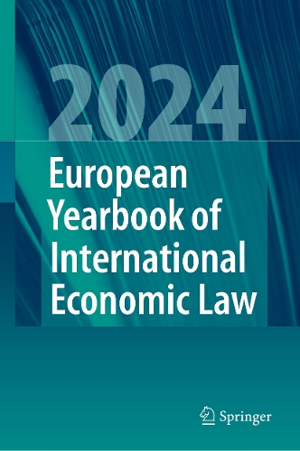 European Yearbook of International Economic Law 2024.
