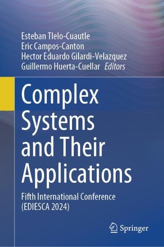 Complex Systems and Their Applications: Fifth International Conference (EDIESCA 2024).