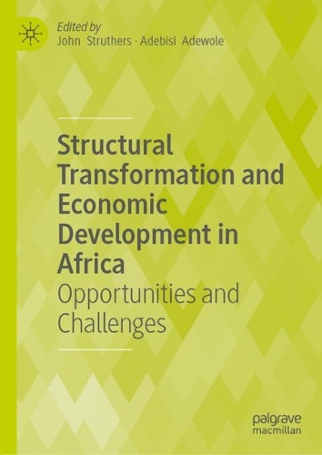 Structural Transformation and Economic Development in Africa