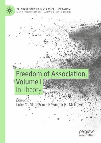 Freedom of Association. Volume I