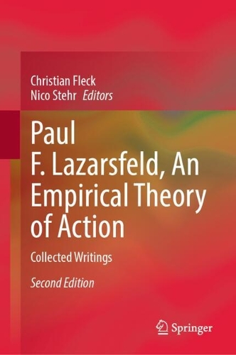 Paul F. Lazarsfeld, An Empirical Theory of Action