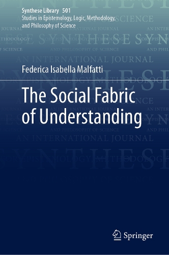 The Social Fabric of Understanding.