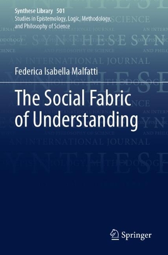 The Social Fabric of Understanding.