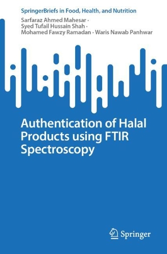 Authentication of Halal Products using FTIR Spectroscopy.
