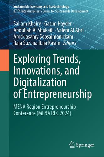 Exploring Trends, Innovations, and Digitalization of Entrepreneurship