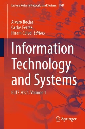 Information Technology and Systems: ICITS 2025, Volume 1.