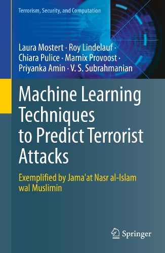 Machine Learning Techniques to Predict Terrorist Attacks: Exemplified by Jama'at Nasr al-Islam wal Muslimin.