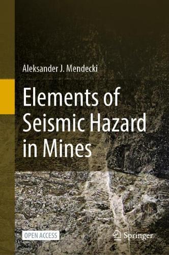 Elements of Seismic Hazard in Mines.