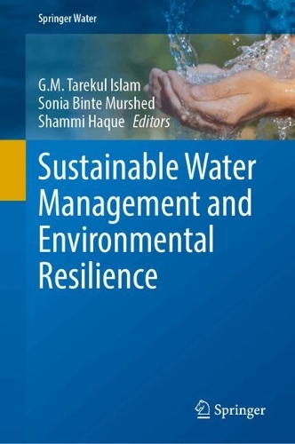 Sustainable Water Management and Environmental Resilience.