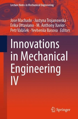 Innovations in Mechanical Engineering IV.