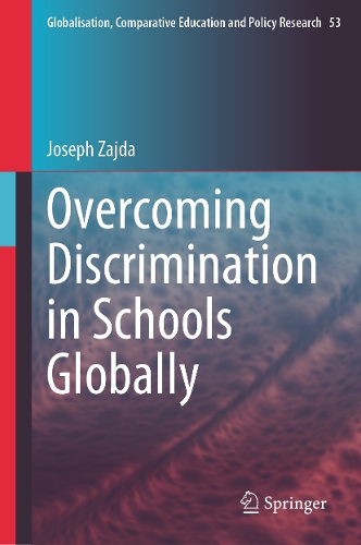 Overcoming Discrimination in Schools Globally.