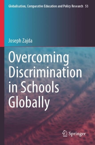 Overcoming Discrimination in Schools Globally.