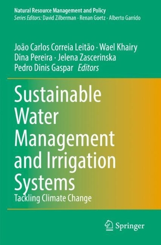 Sustainable Water Management and Irrigation Systems: Tackling Climate Change.