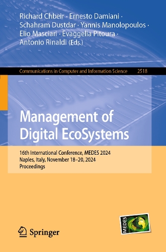 Management of Digital EcoSystems: 16th International Conference, MEDES 2024, Naples, Italy, November 18-20, 2024, Proceedings.