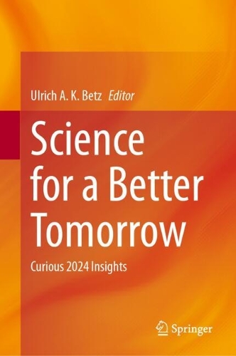 Science for a Better Tomorrow: Curious 2024 Insights.