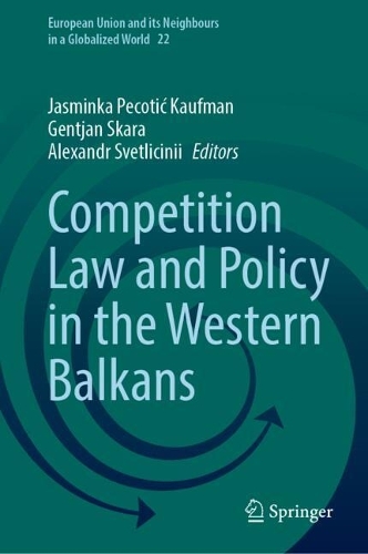 Competition Law and Policy in the Western Balkans.