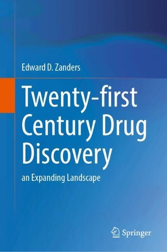 Twenty-first Century Drug Discovery: an Expanding Landscape.