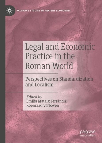 Legal and Economic Practice in the Roman World