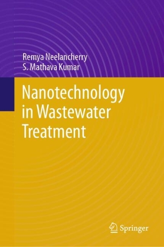 Nanotechnology in Wastewater Treatment.