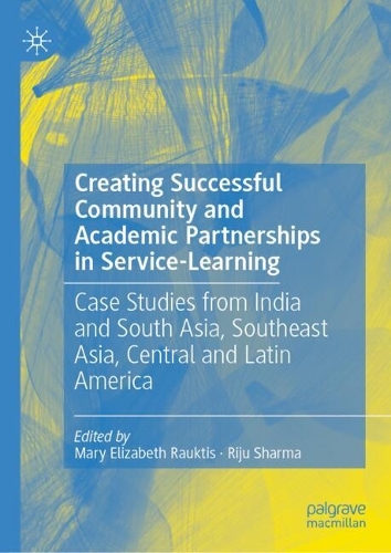 Creating Successful Community and Academic Partnerships in Service-Learning