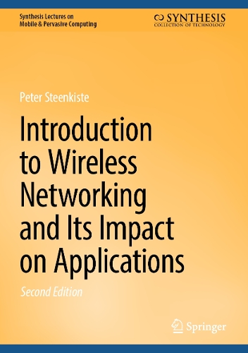 Introduction to Wireless Networking and Its Impact on Applications. Second Edition 2026