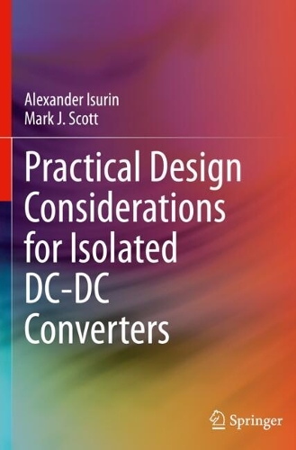 Practical Design Considerations for Isolated DC-DC Converters.
