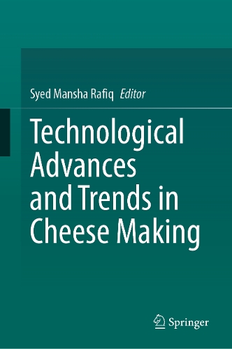 Technological Advances and Trends in Cheese Making.