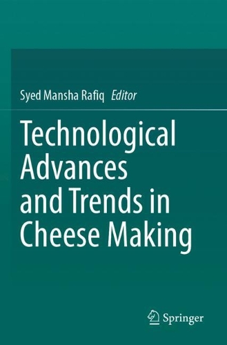 Technological Advances and Trends in Cheese Making.