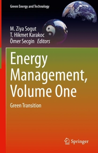 Energy Management, Volume One: Green Transition.