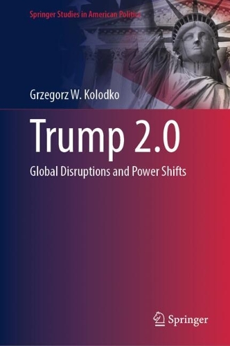 Trump 2.0: Global Disruptions and Power Shifts.