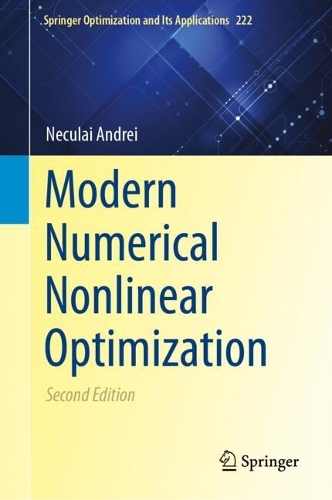 Modern Numerical Nonlinear Optimization.