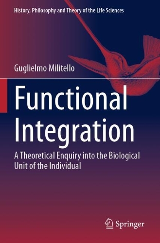 Functional Integration: A Theoretical Enquiry into the Biological Unit of the Individual.