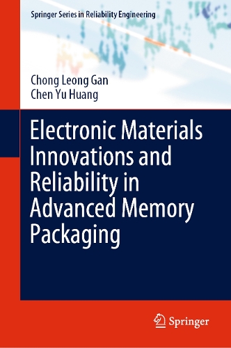 Electronic Materials Innovations and Reliability in Advanced Memory Packaging.