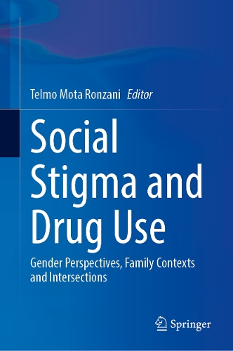 Social Stigma and Drug Use
