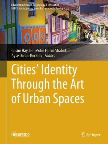 Cities' Identity Through the Art of Urban Spaces.